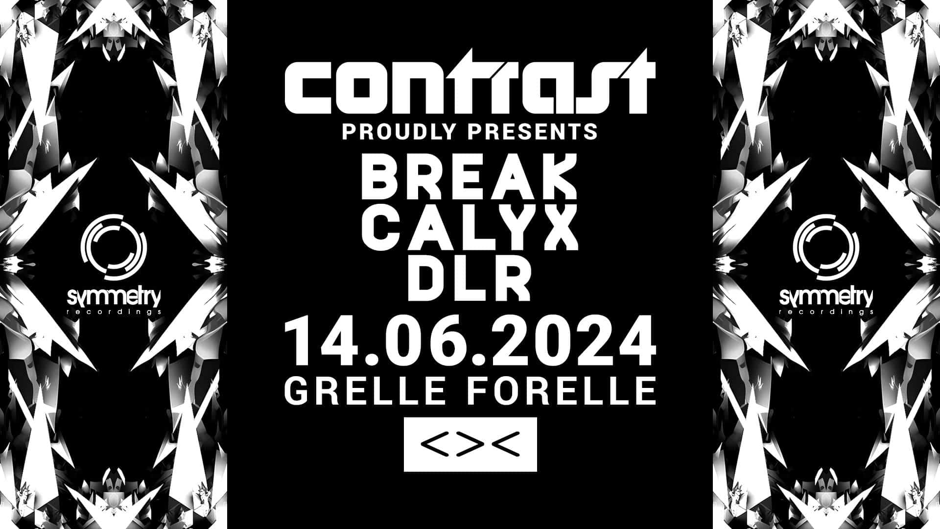 Events Wien: CONTRAST pres. SYMMETRY w/ BREAK + CALYX + DLR | 18+