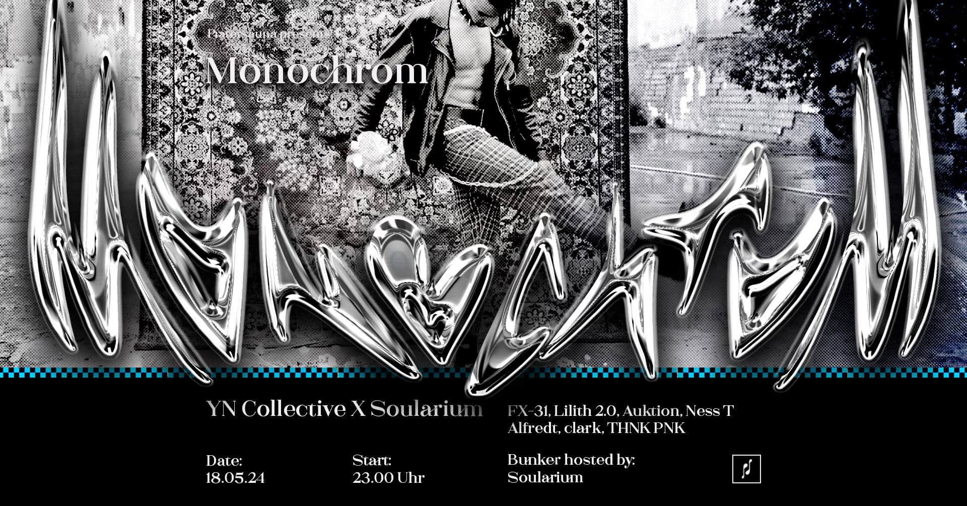 Events Wien: MONOCHROM | YN Collective x Soularium
