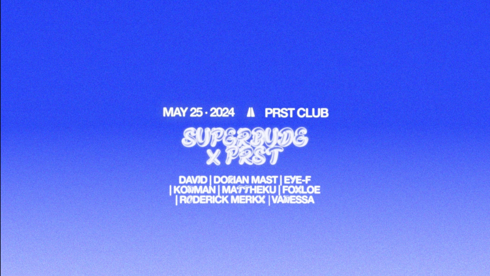 Events Wien: SUPERBUDE x PRST Club