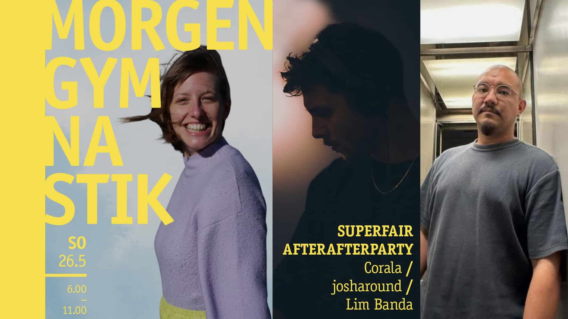 Events Wien: MORGENGYMNASTIK SUPERFAIR Afterafterparty
