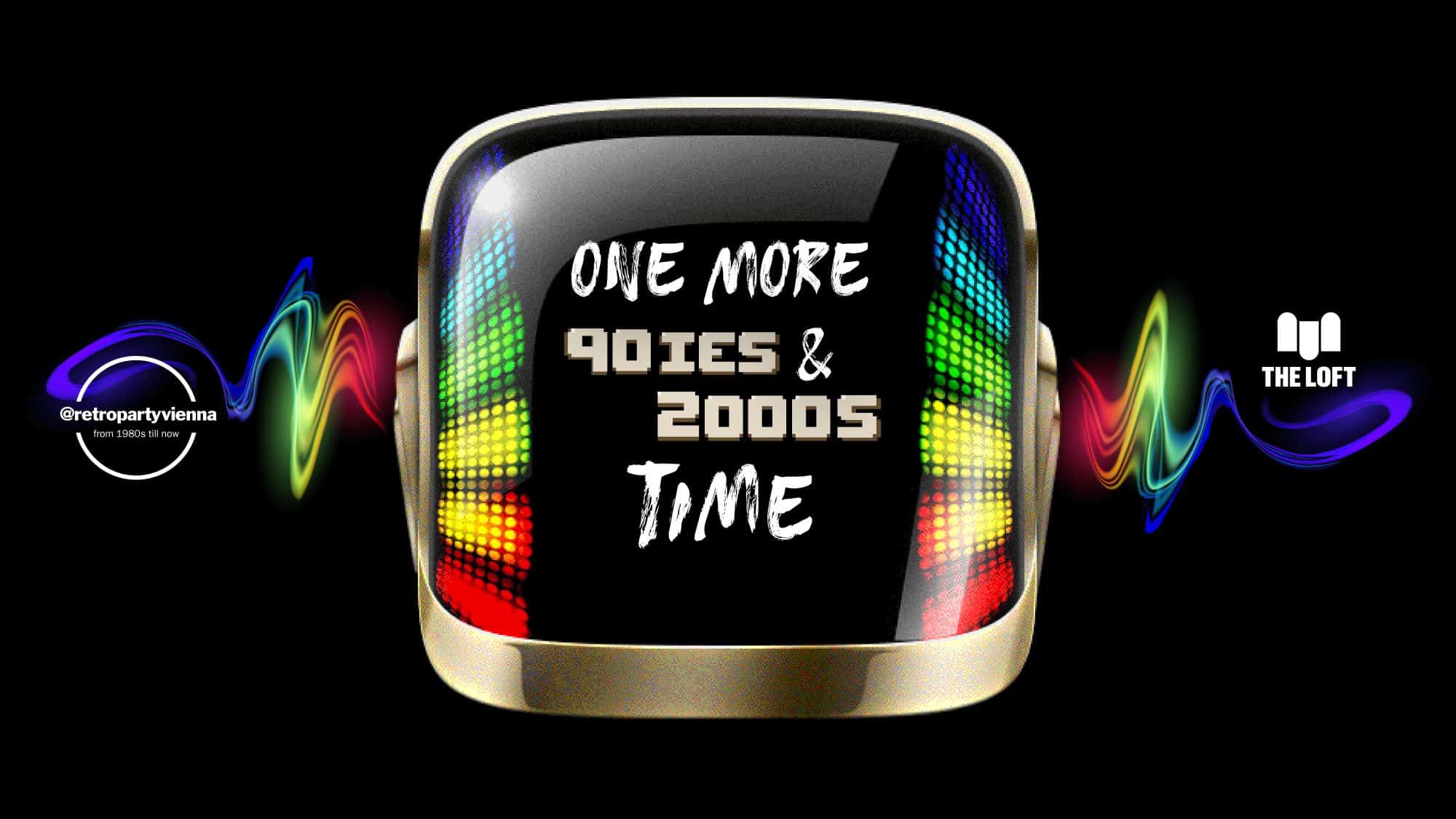 Events Wien: One more 90s & 2000s Club time