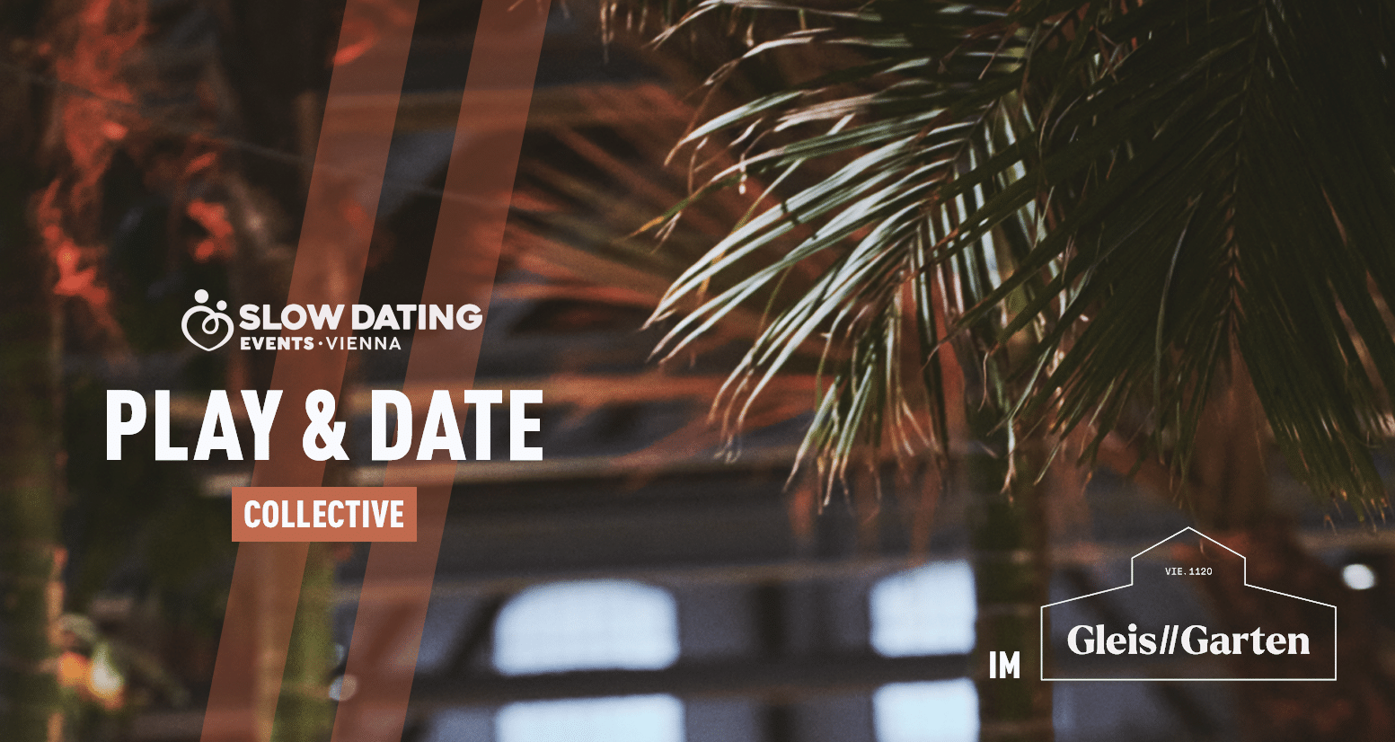 Events Wien: Play & Date COLLECTIVE (27-42 years) – ENGLISH