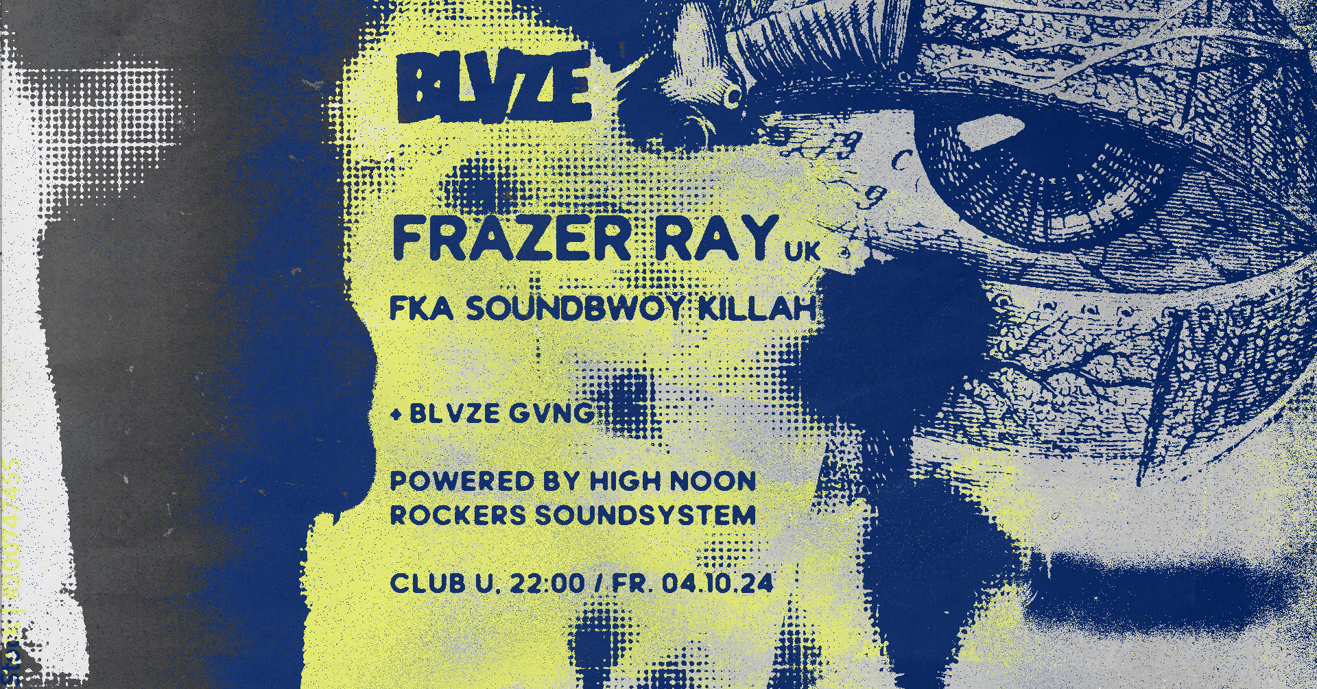 Events Wien: BLVZE X FRAZER RAY (UK) @ Club U