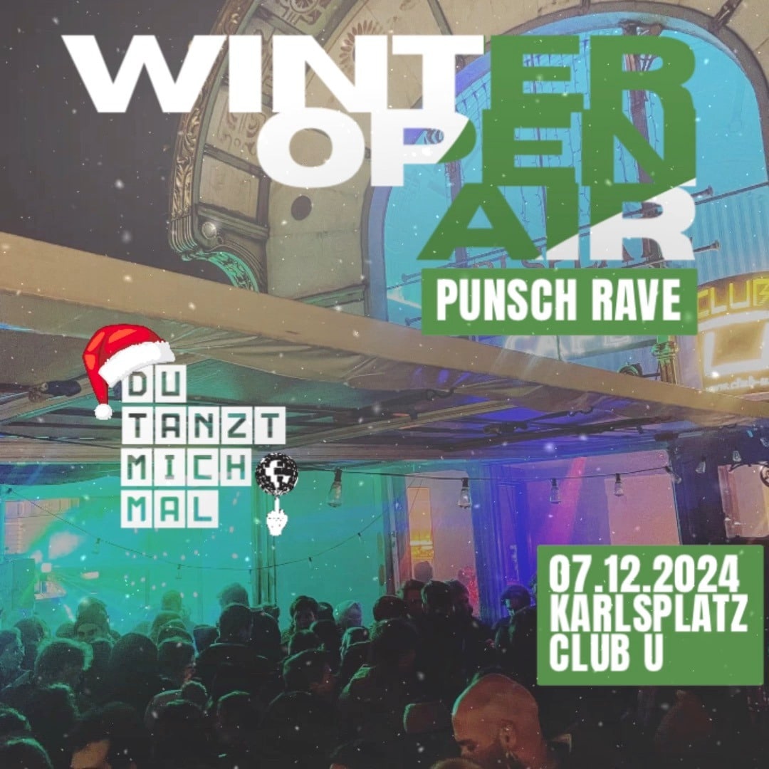 Events Wien: Winter Open Air – Punsch Rave by DU TANZT MICH MAL