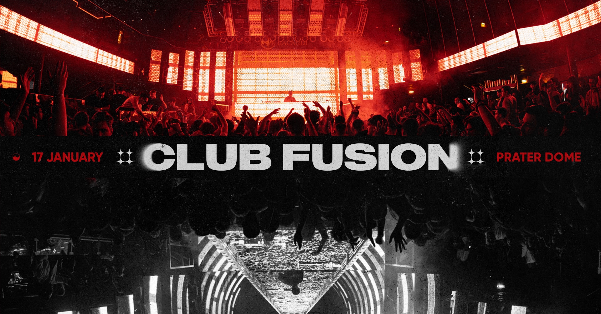 Events Wien: CLUB FUSION | WE UNITE THE VIBE