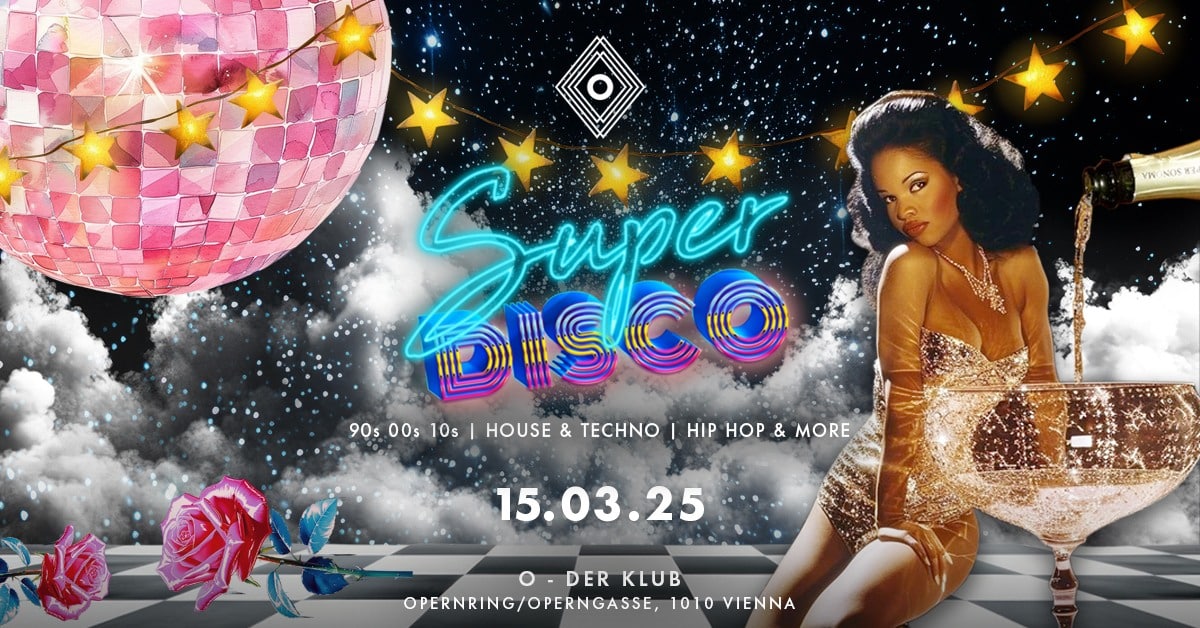 Events Wien: SUPER DISCO