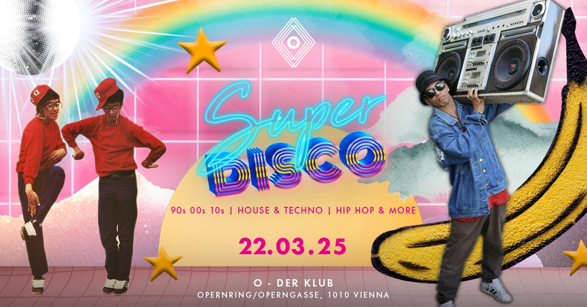 Events Wien: SUPER DISCO