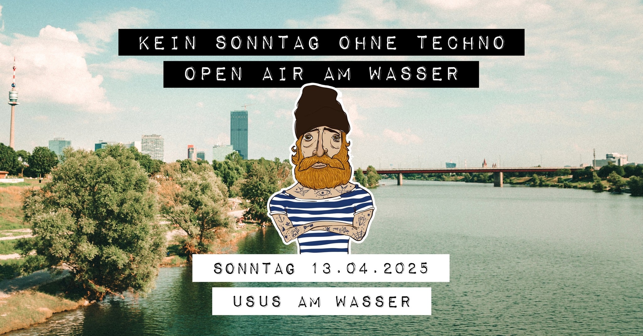 Events Wien: KEIN SONNTAG OHNE TECHNO – am Wasser
