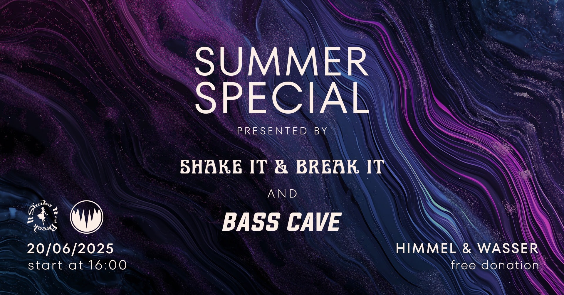 Events Wien: Bass Cave & Shake It and Break It – Summer Special