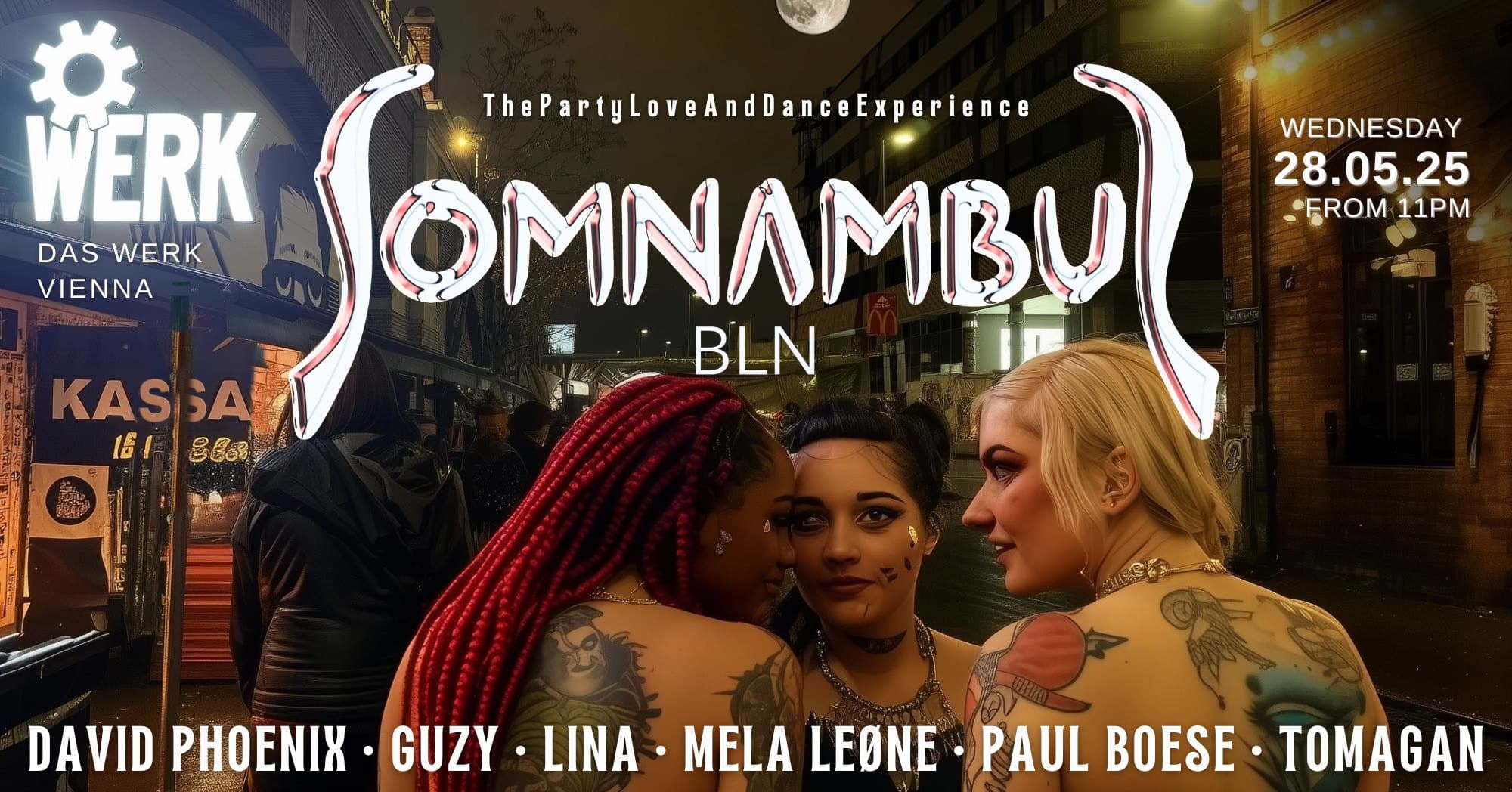 Events Wien: Somnambul BLN at das WERK Wien