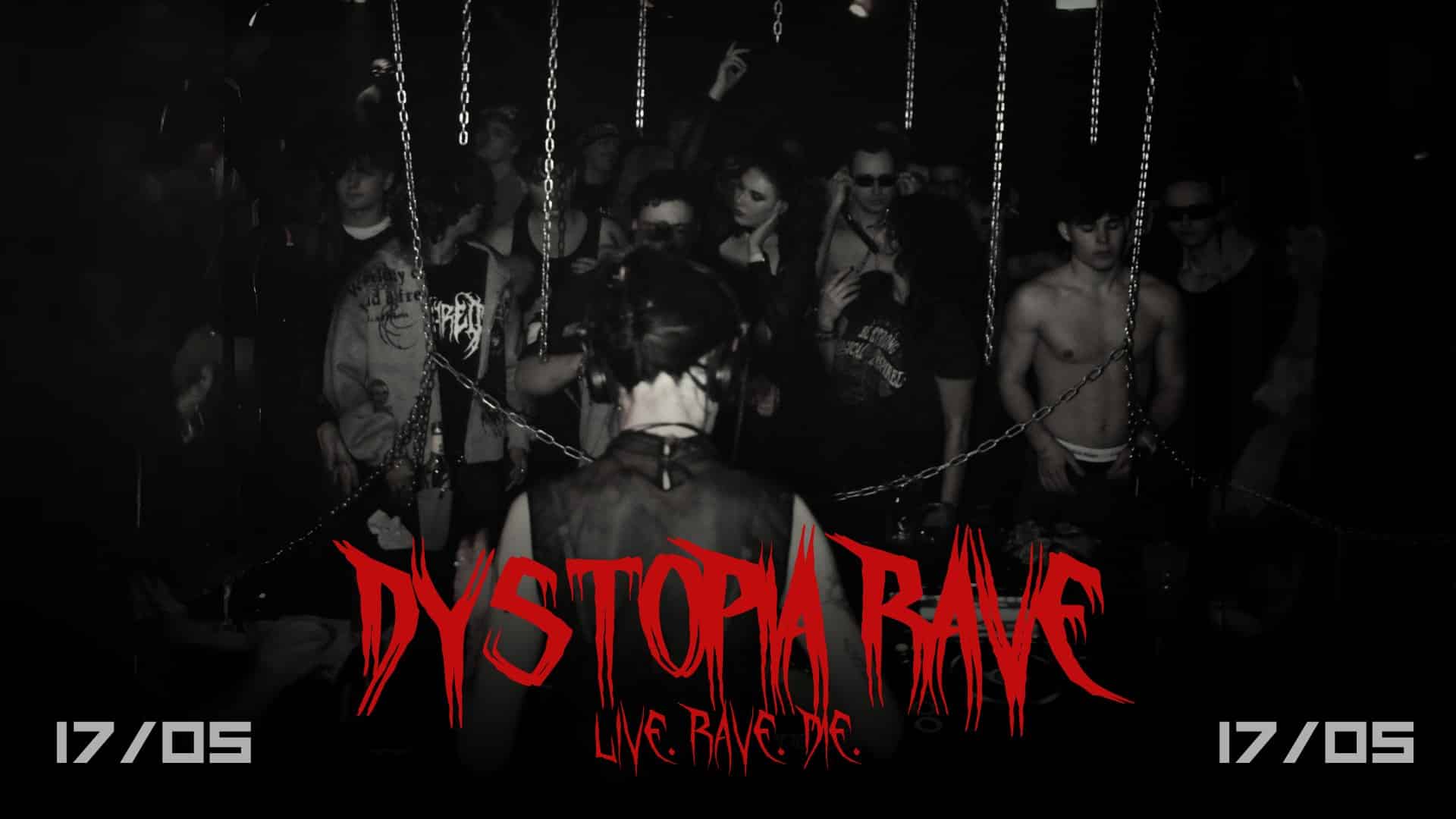 Events Wien: DYSTOPIA RAVE