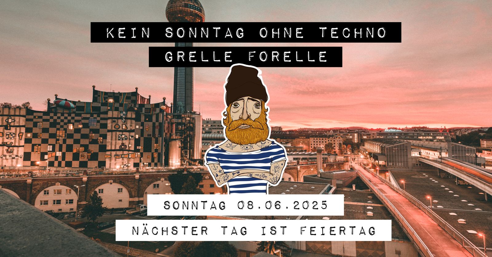 Events Wien: KEIN SONNTAG OHNE TECHNO