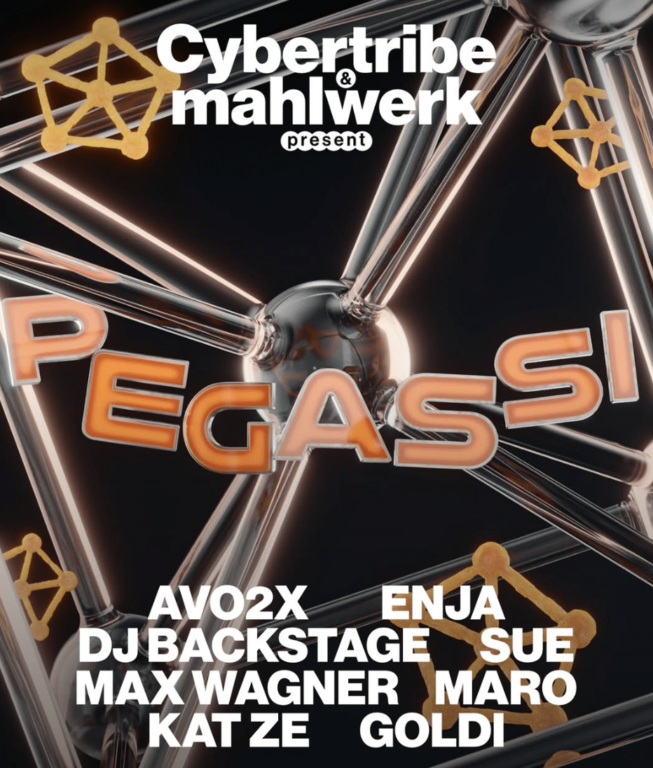 Events Wien: Cybertribe & Mahlwerk pres. PEGASSI