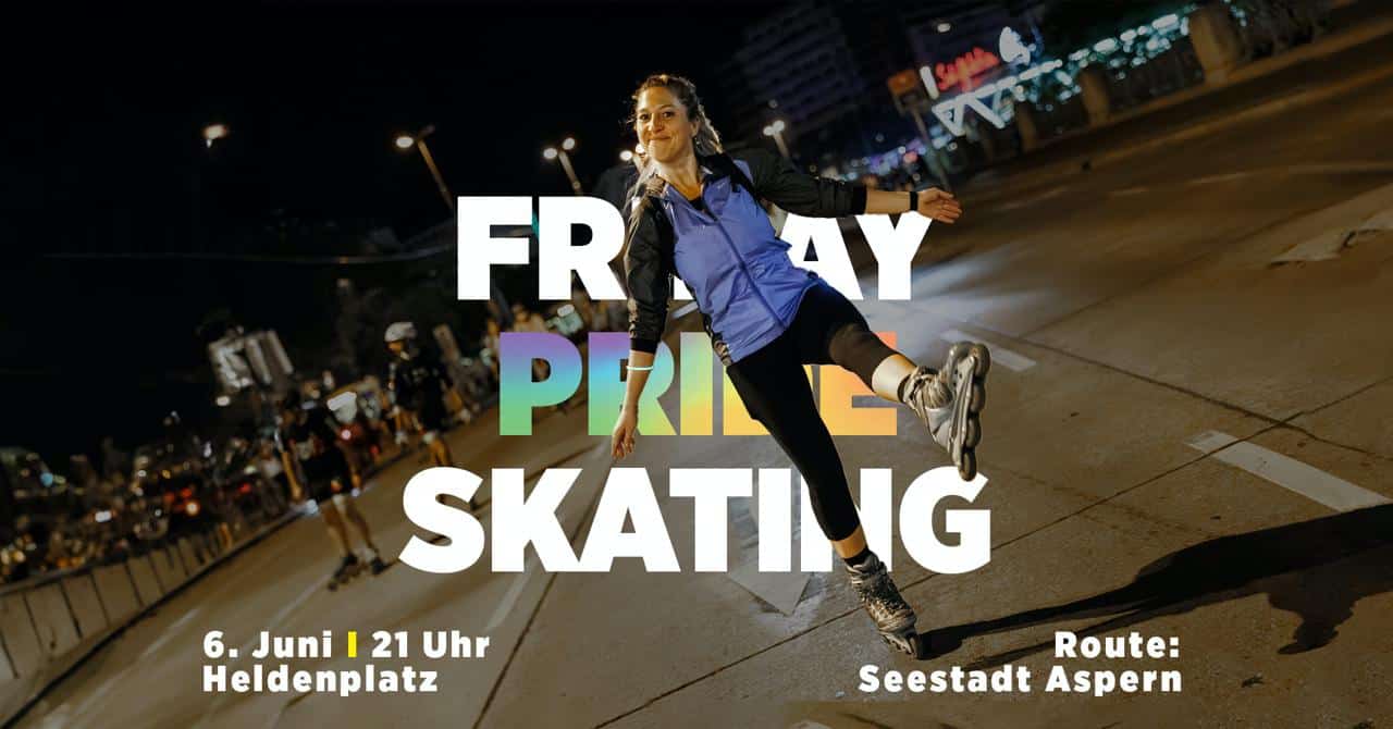 Events Wien: FRIDAY PRIDE SKATING
