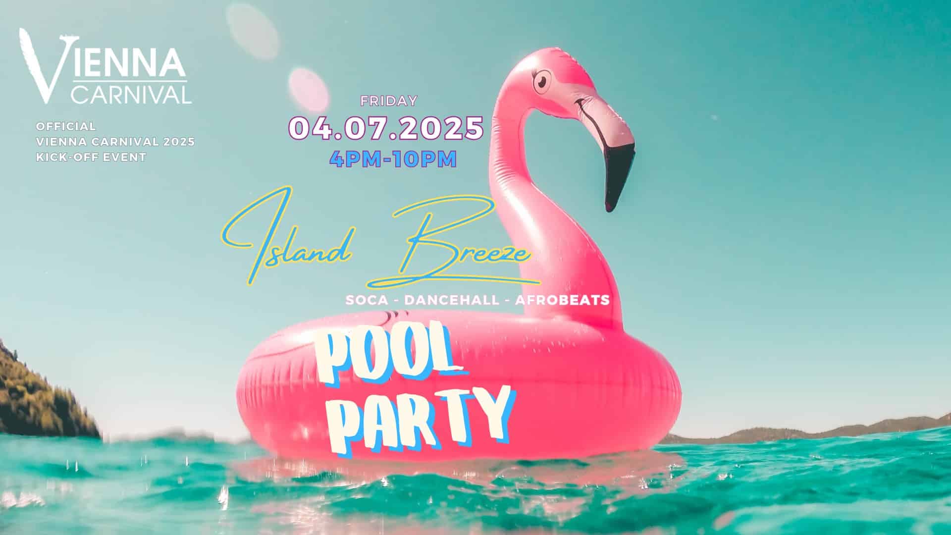 Events Wien: Vienna Carnival KICK OFF – Island Breeze Pool Party