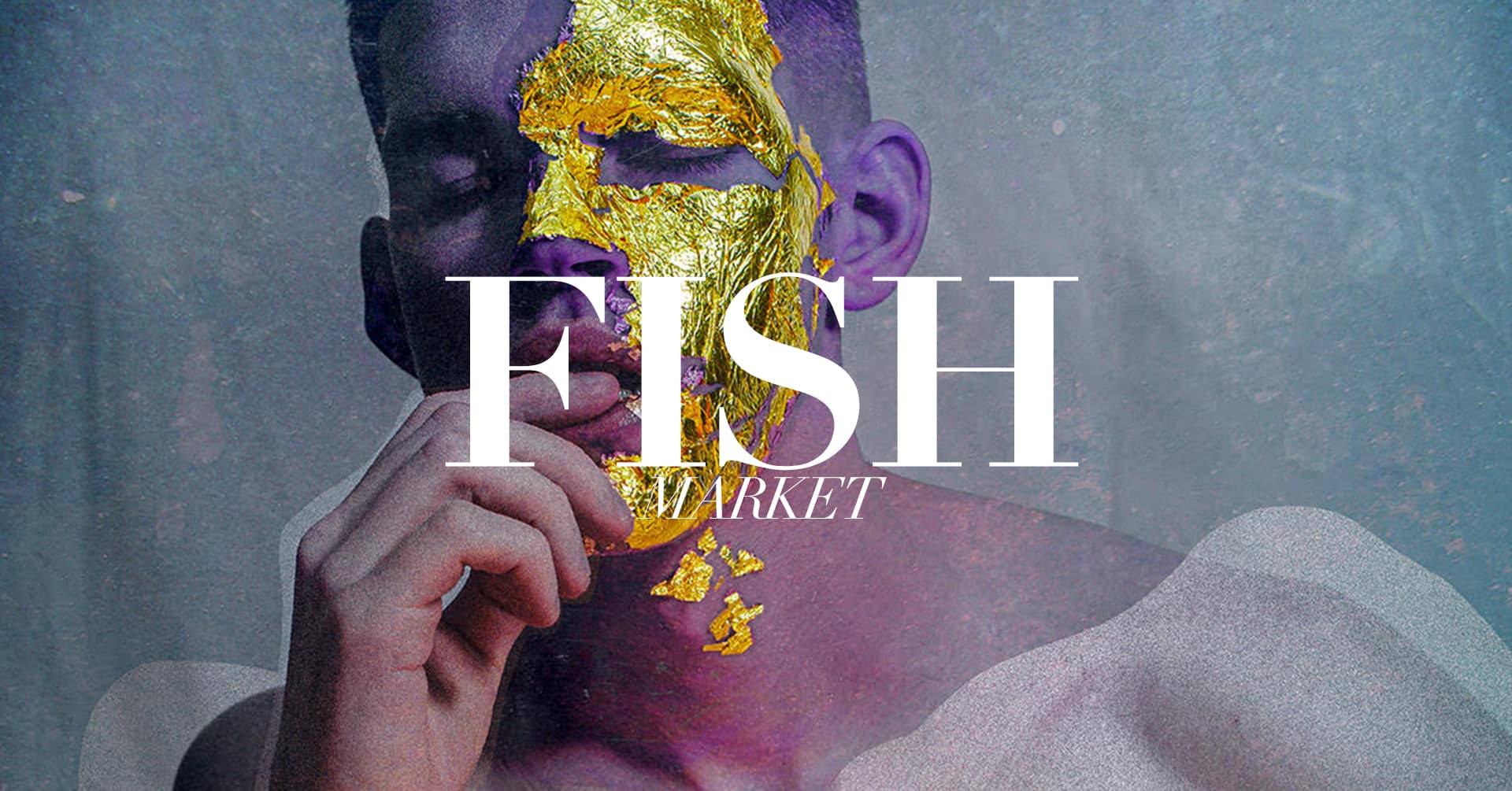 Events Wien: FISH MARKET- DOMINANCE