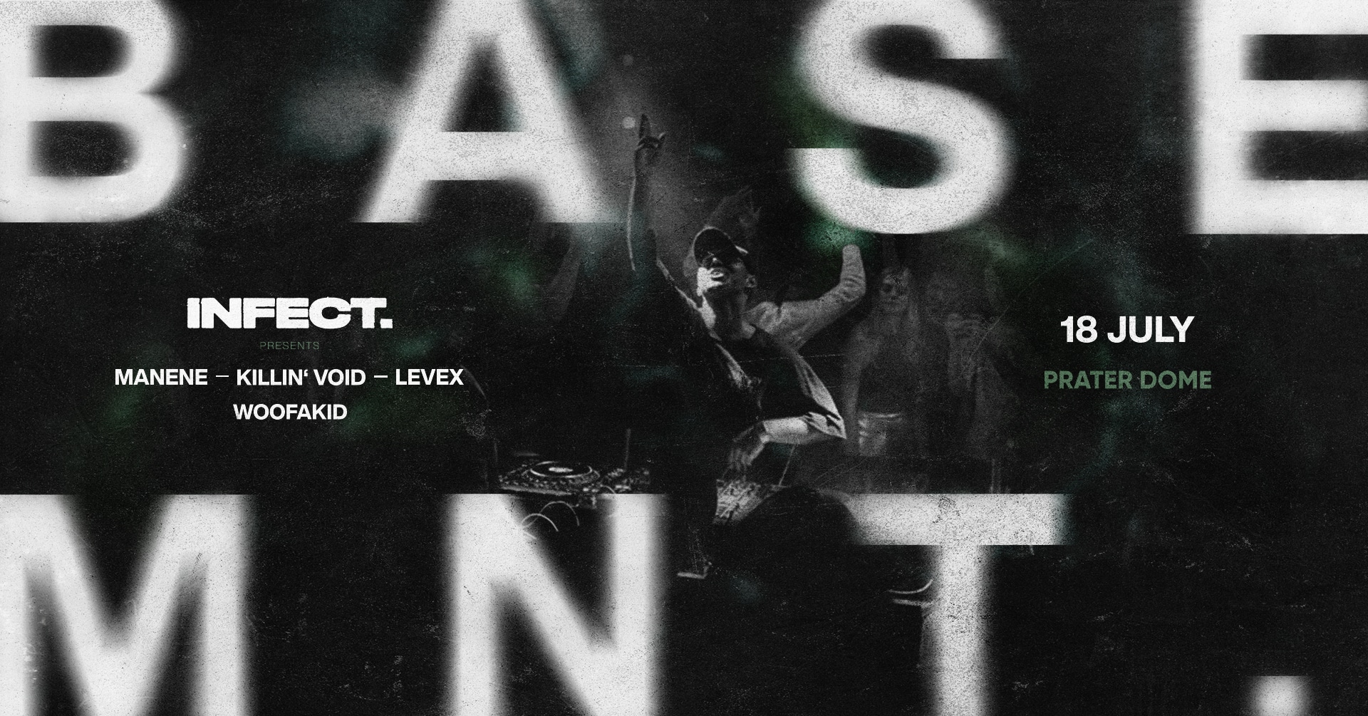 Events Wien: INFECT. x BASEMNT.
