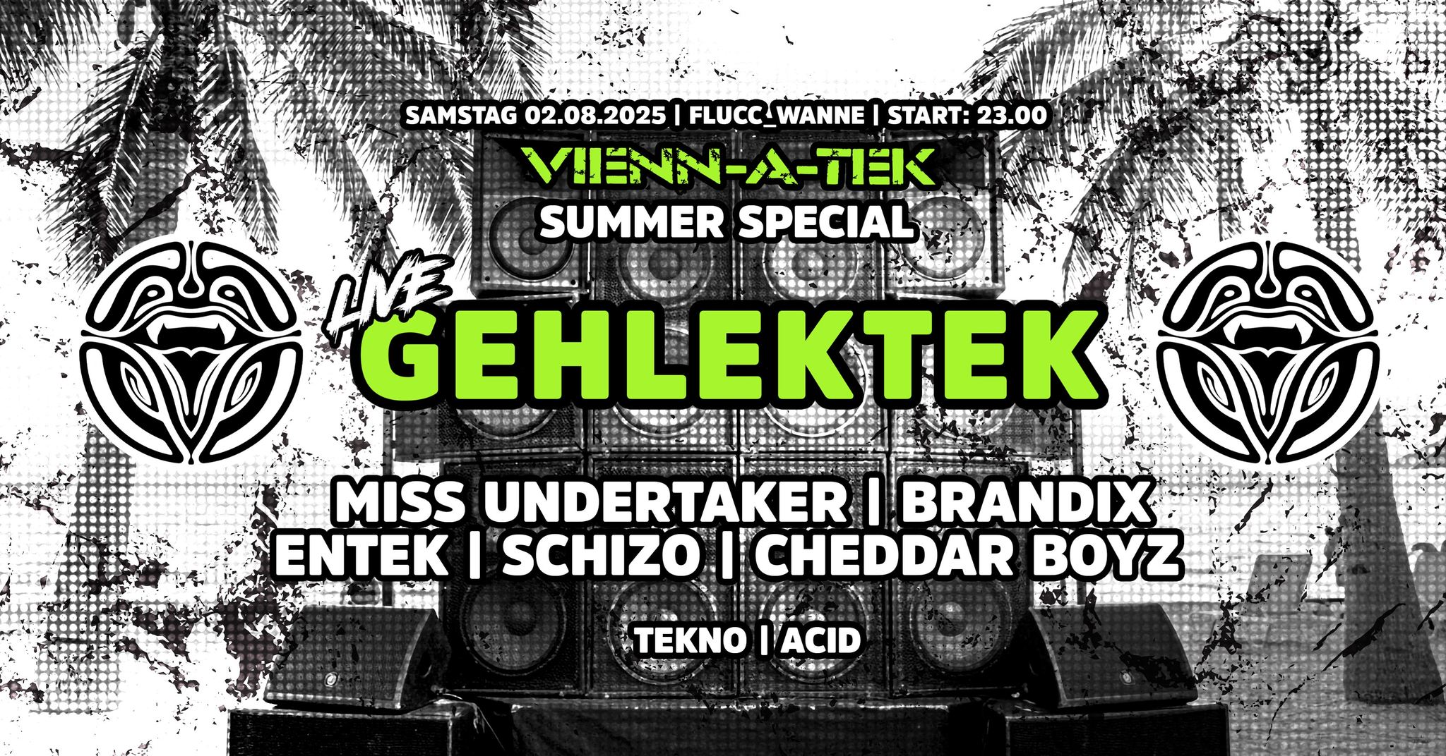Events Wien: Vienn_a_Tek ++ summer special ++ Gehlektek ++ many more ++
