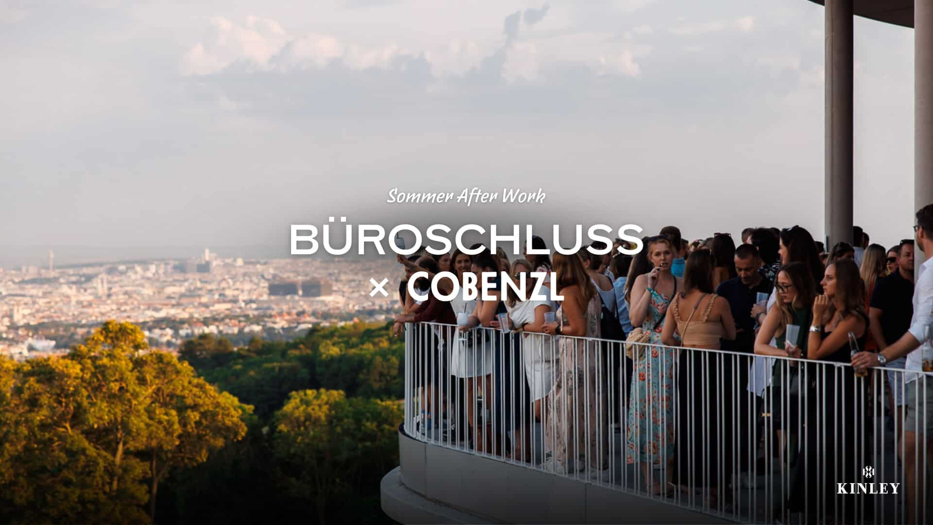 Events Wien: BÜROSCHLUSS X COBENZL