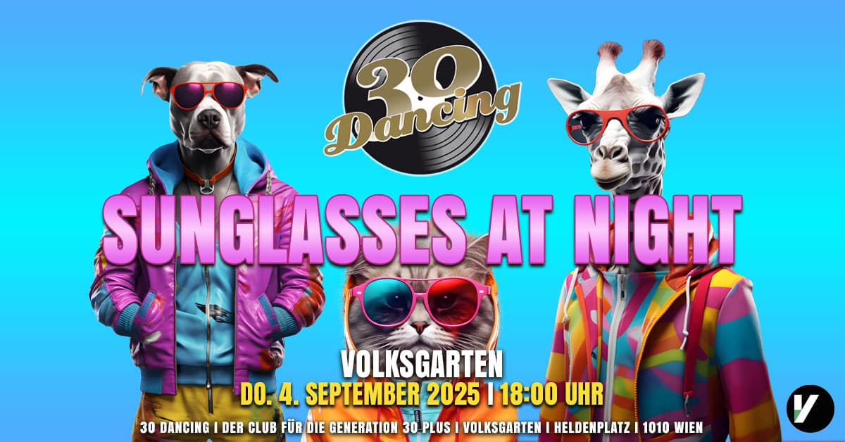 Events Wien: 30 DANCING