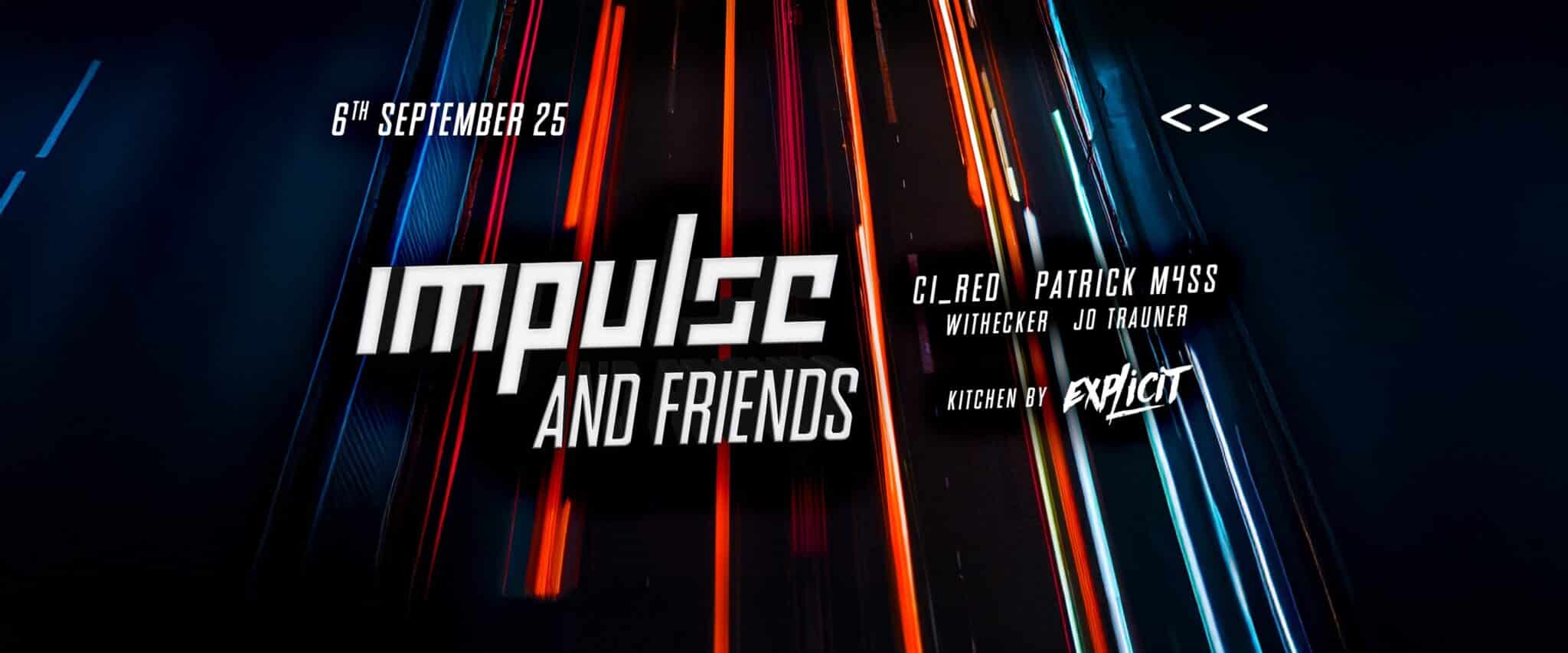 Events Wien: IMPULSE and FRIENDS VOL.2 // GRELLE FORELLE