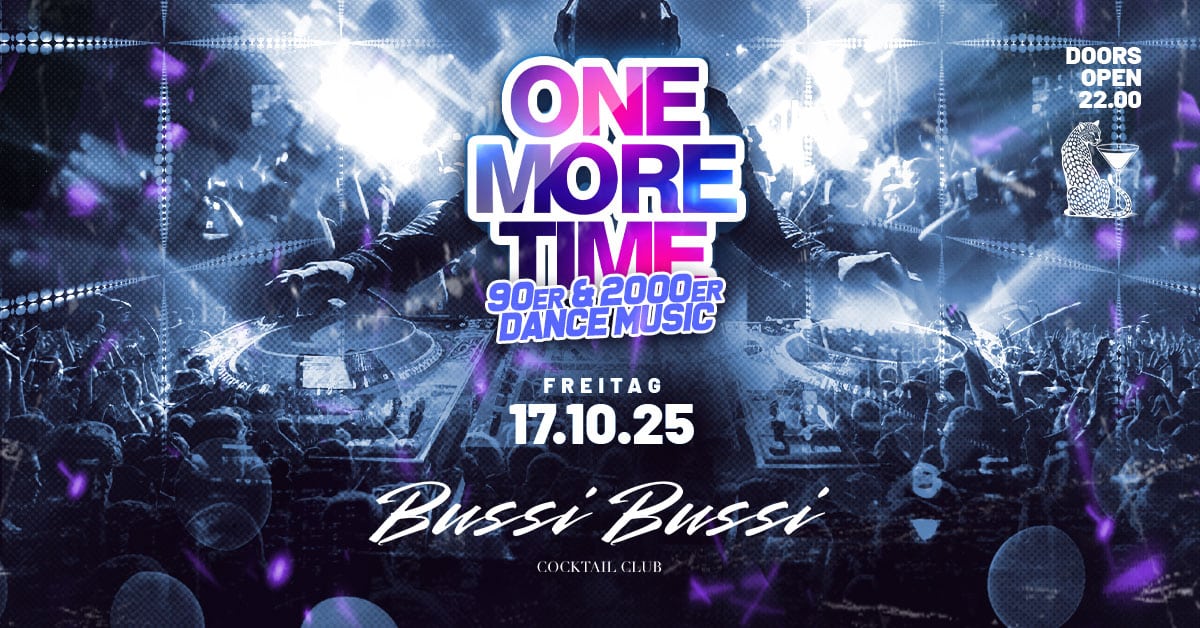 Events Wien: ONE MORE TIME @Bussi Bussi, 1010 Wien